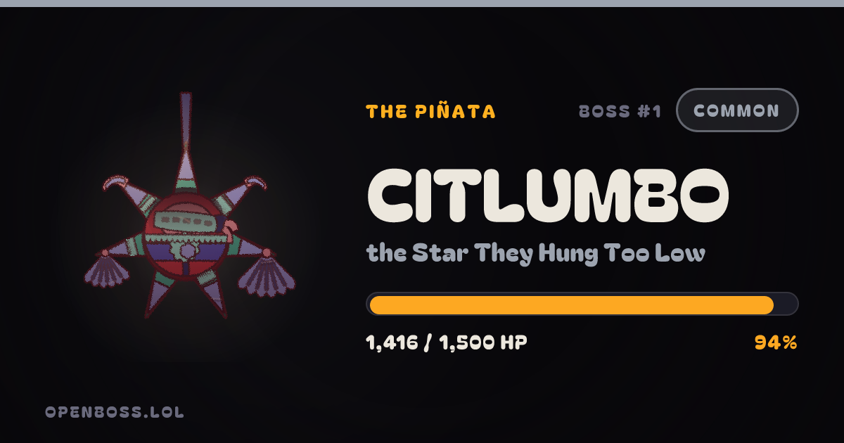 Citlumbo, the Star They Hung Too Low · 1,436 / 1,500 HP